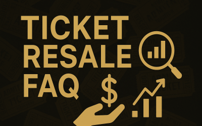 Ticket Resale Frequently Asked Questions
