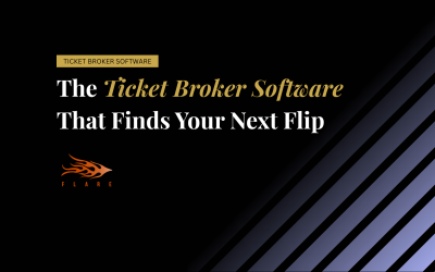 The Ticket Broker Software That Finds Your Next Flip